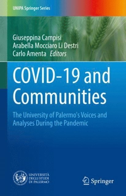 Carlo Amenta, Arabella Mocciaro Li Destri, Giuseppina Campisi - COVID-19 and Communities, E-bok