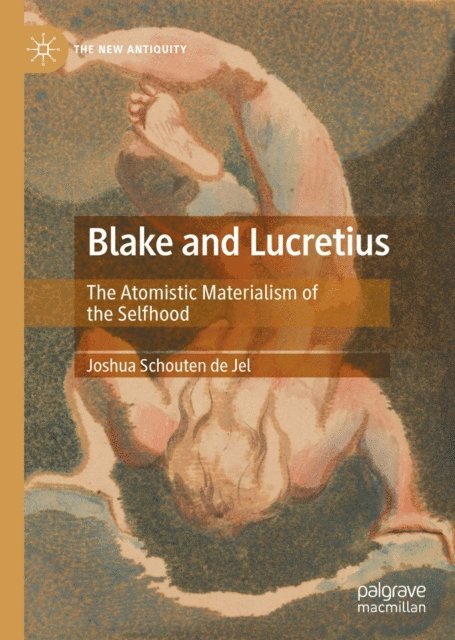 Joshua Schouten de Jel - Blake and Lucretius, E-bok