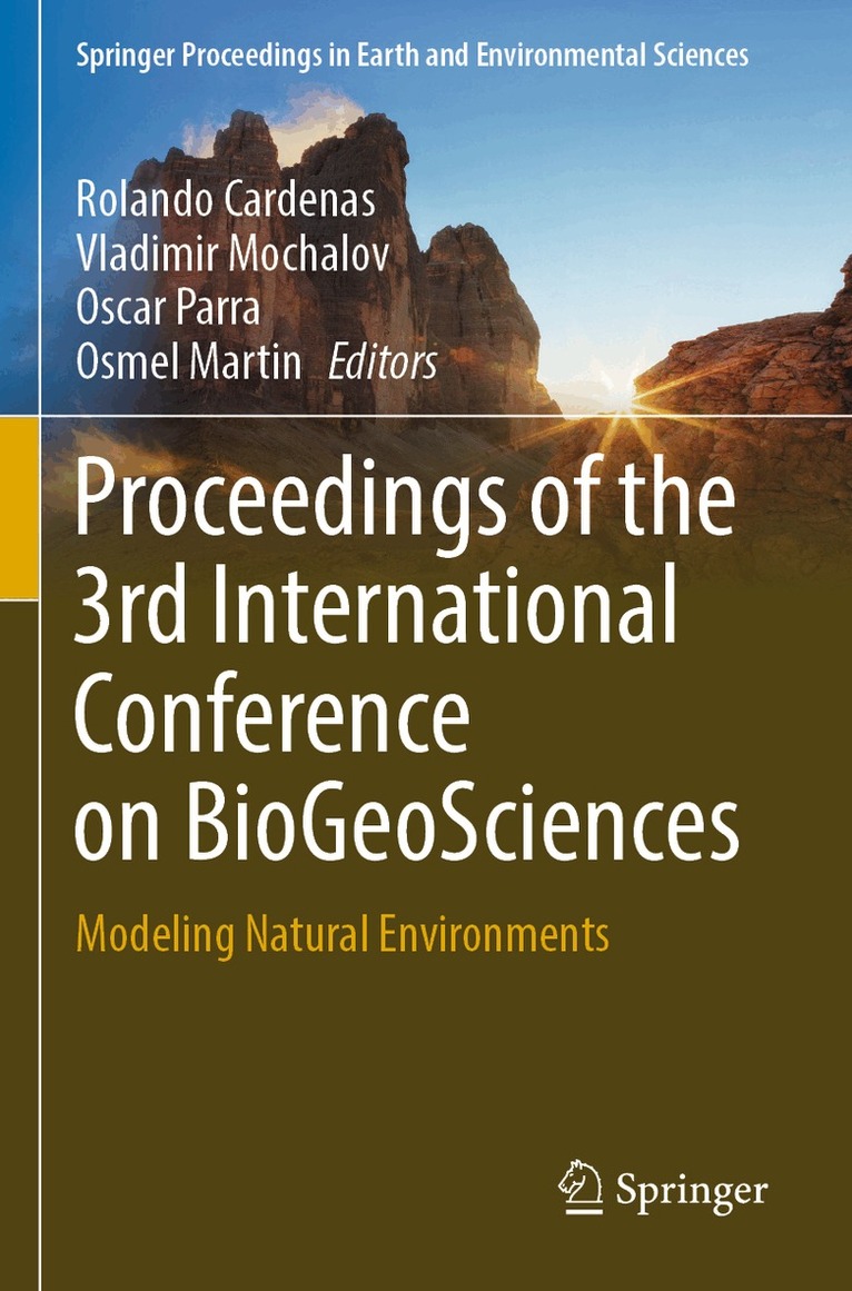 Rolando Cardenas, Vladimir Mochalov, Oscar Parra, Osmel Martin - Proceedings of the 3rd International Conference on BioGeoSciences, Häftad