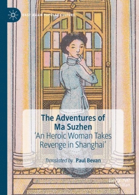 Paul Bevan - Adventures of Ma Suzhen, E-bok
