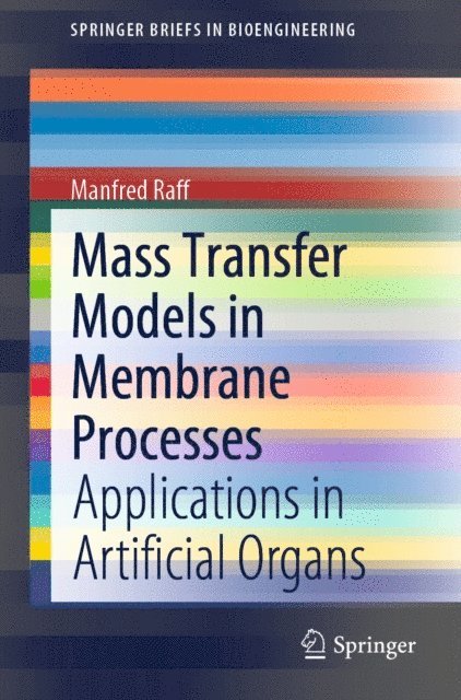 Manfred Raff - Mass Transfer Models in Membrane Processes, E-bok