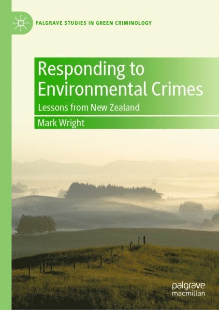 Mark Wright - Responding to Environmental Crimes, E-bok