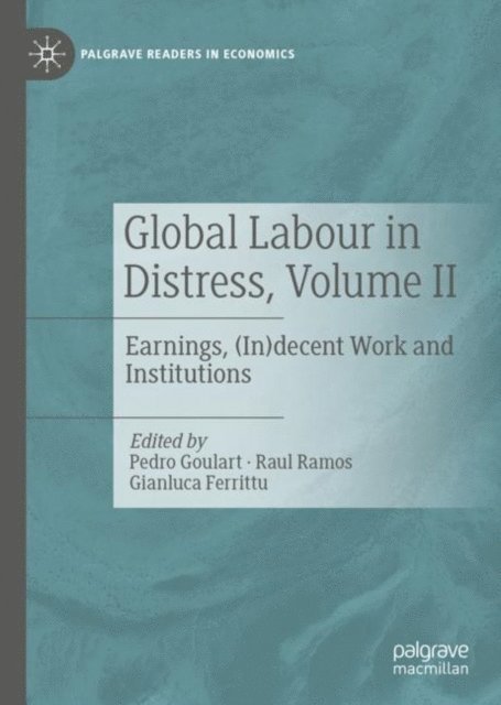 Gianluca Ferrittu, Raul Ramos, Pedro Goulart - Global Labour in Distress, Volume II, E-bok