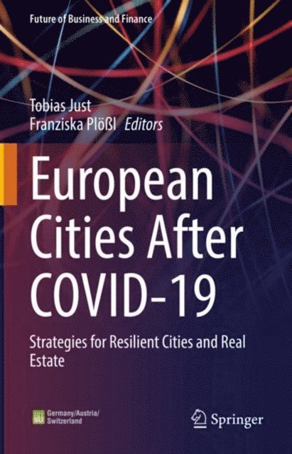 Franziska Plol, Tobias Just - European Cities After COVID-19, E-bok