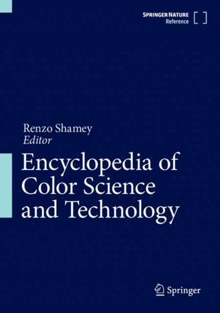 Renzo Shamey - Encyclopedia of Color Science and Technology, E-bok