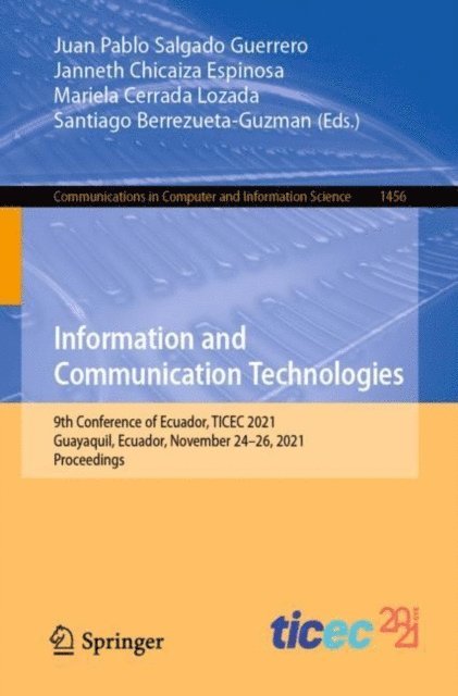Santiago Berrezueta-Guzman, Mariela Cerrada Lozada, Janneth Chicaiza Espinosa, Juan Pablo Salgado Guerrero - Information and Communication Technologies, E-bok