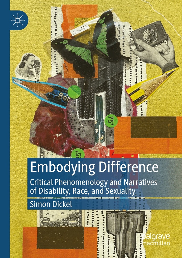 Simon Dickel - Embodying Difference, Häftad