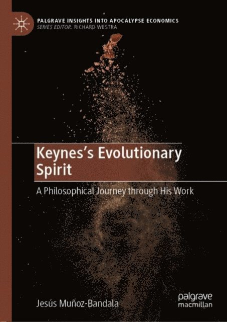 Jesus Munoz-Bandala - Keynes's Evolutionary Spirit, E-bok