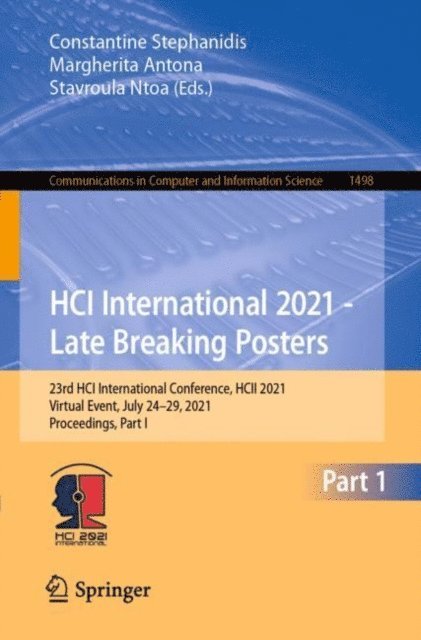 Stavroula Ntoa, Margherita Antona, Constantine Stephanidis - HCI International 2021 - Late Breaking Posters, E-bok