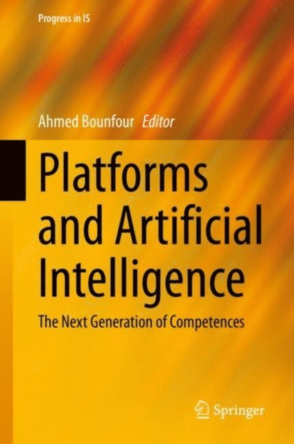 Ahmed Bounfour - Platforms and Artificial Intelligence, E-bok