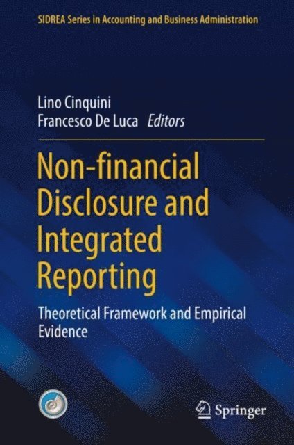 Francesco De Luca, Lino Cinquini - Non-financial Disclosure and Integrated Reporting, E-bok
