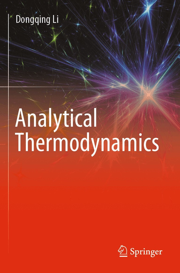 Dongqing Li - Analytical Thermodynamics, Häftad