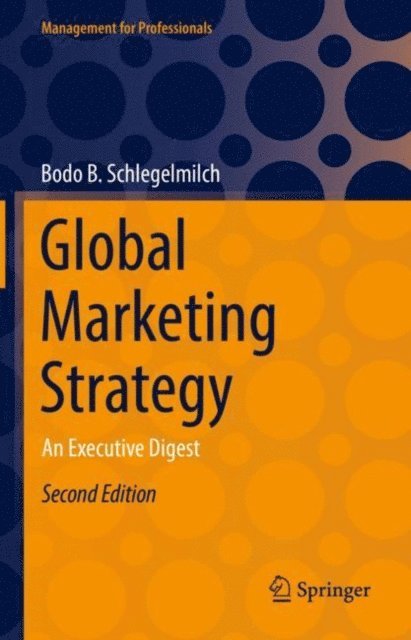 Bodo B. Schlegelmilch - Global Marketing Strategy, E-bok