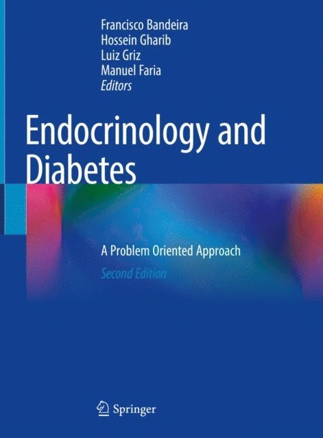 Manuel Faria, Luiz Griz, Hossein Gharib, Francisco Bandeira - Endocrinology and Diabetes, E-bok