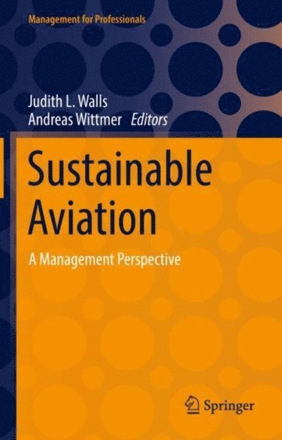 Andreas Wittmer, Judith L. Walls - Sustainable Aviation, E-bok