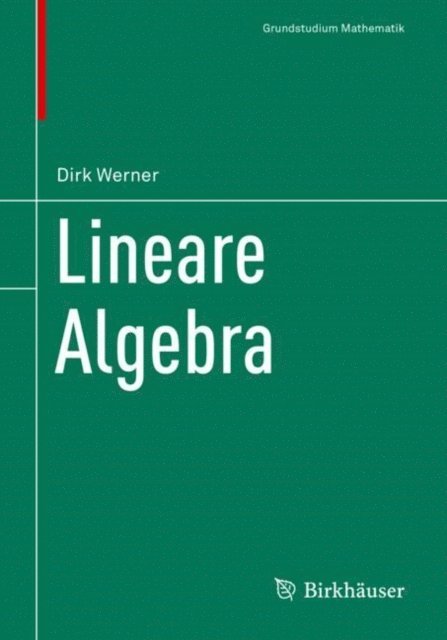 Dirk Werner - Lineare Algebra, E-bok
