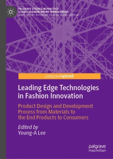 Young-A Lee - Leading Edge Technologies in Fashion Innovation, E-bok