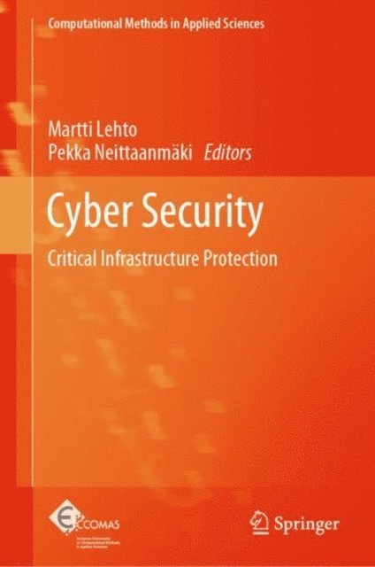 Pekka Neittaanmaki, Martti Lehto - Cyber Security, E-bok