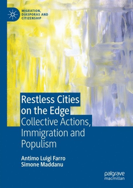 Simone Maddanu, Antimo Luigi Farro - Restless Cities on the Edge, E-bok