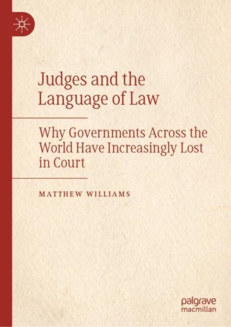 Matthew Williams - Judges and the Language of Law, E-bok