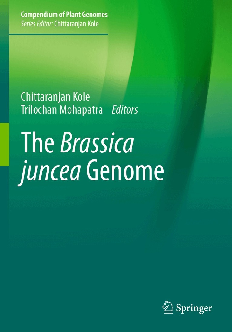Chittaranjan Kole, Trilochan Mohapatra - Brassica juncea Genome, Häftad