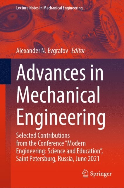 Alexander N. Evgrafov - Advances in Mechanical Engineering, E-bok