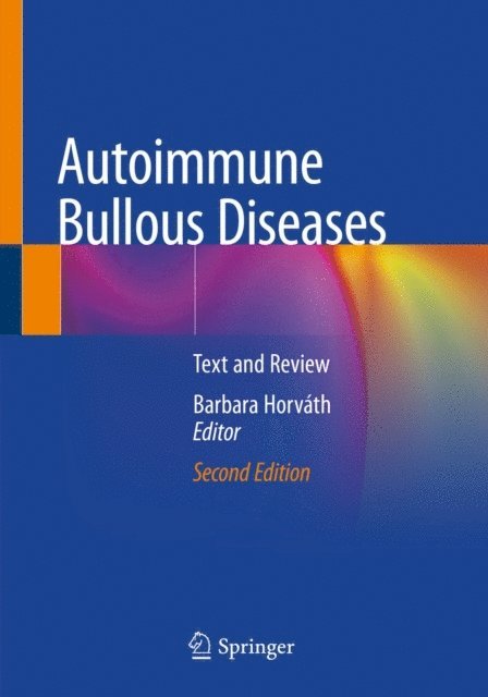 Barbara Horvath - Autoimmune Bullous Diseases, E-bok. Tillgänglighet: Lägg i varukorg