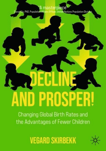 Vegard Skirbekk - Decline and Prosper!, E-bok