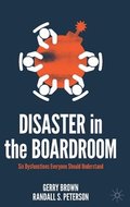 Disaster in the Boardroom