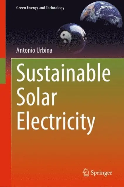 Antonio Urbina - Sustainable Solar Electricity, E-bok. Tillgänglighet: Lägg i varukorg