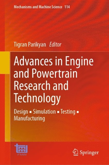 Tigran Parikyan - Advances in Engine and Powertrain Research and Technology, E-bok