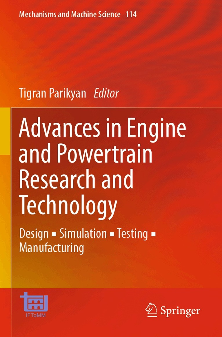 Tigran Parikyan - Advances in Engine and Powertrain Research and Technology, Häftad