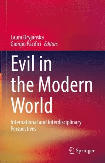 Giorgio Pacifici, Laura Dryjanska - Evil in the Modern World, E-bok