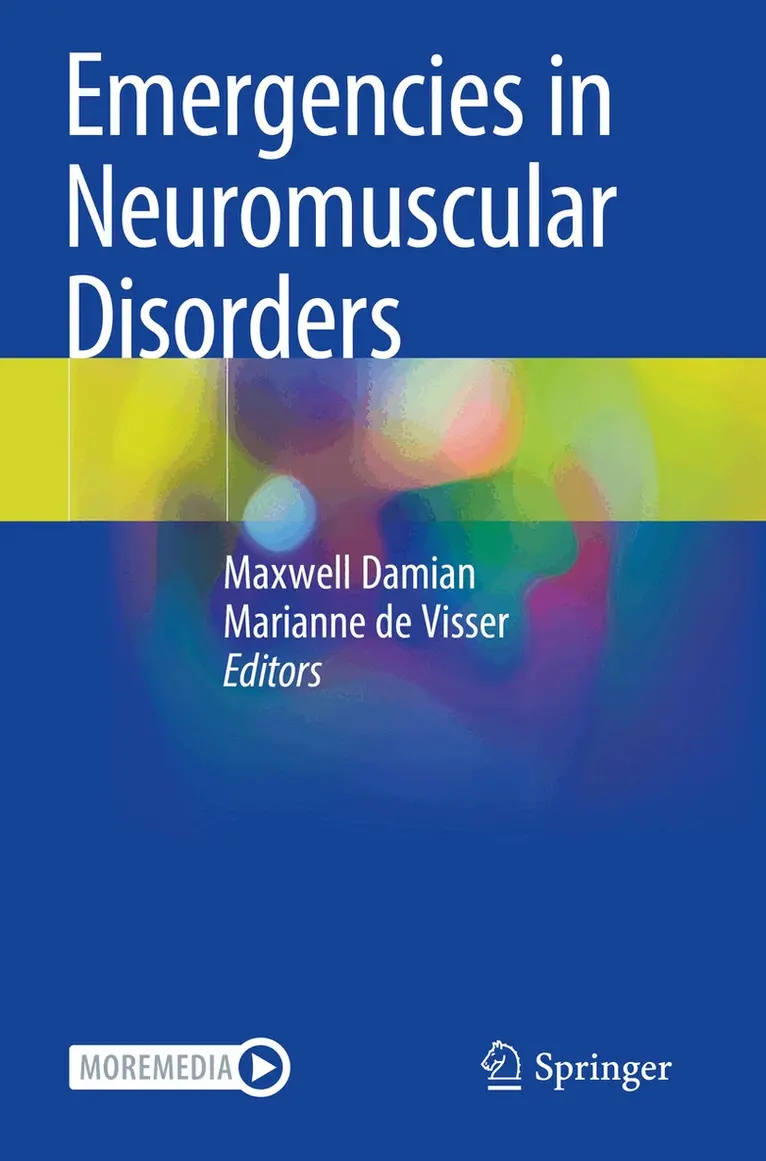 Maxwell Damian, Marianne de Visser - Emergencies in Neuromuscular Disorders, Häftad. Tillgänglighet: Lägg i varukorg