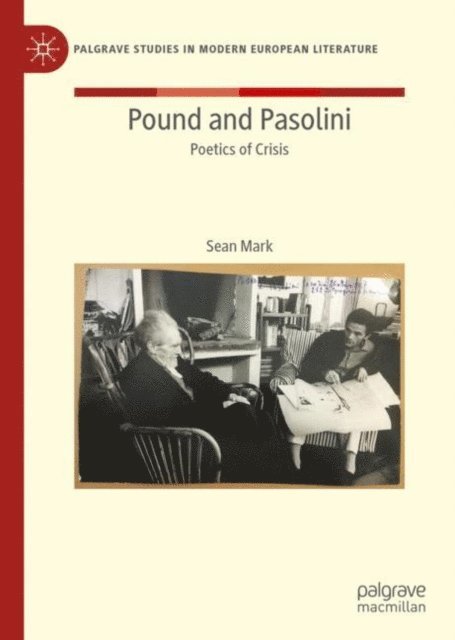 Sean Mark - Pound and Pasolini, E-bok