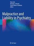 Malpractice and Liability in Psychiatry