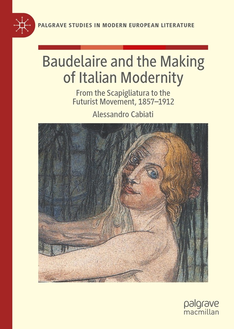 Baudelaire and the Making of Italian Modernity
