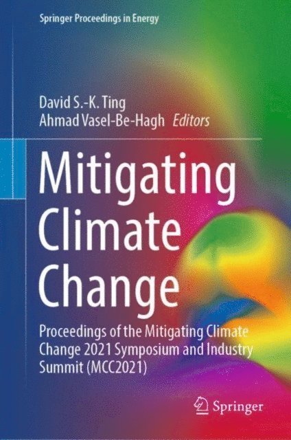 Ahmad Vasel-Be-Hagh, David S.-K. Ting - Mitigating Climate Change, E-bok