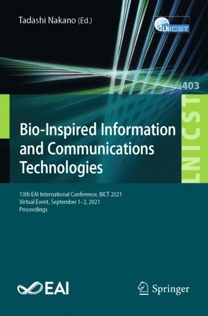 Tadashi Nakano - Bio-Inspired Information and Communications Technologies, E-bok