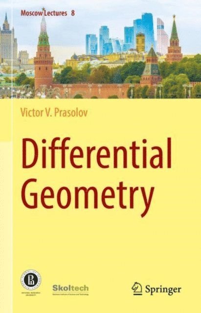 Victor V. Prasolov - Differential Geometry, E-bok