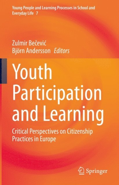 Bjorn Andersson, Zulmir Becevic - Youth Participation and Learning, E-bok