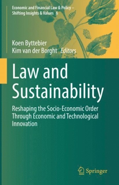Kim van der Borght, Koen Byttebier - Law and Sustainability, E-bok
