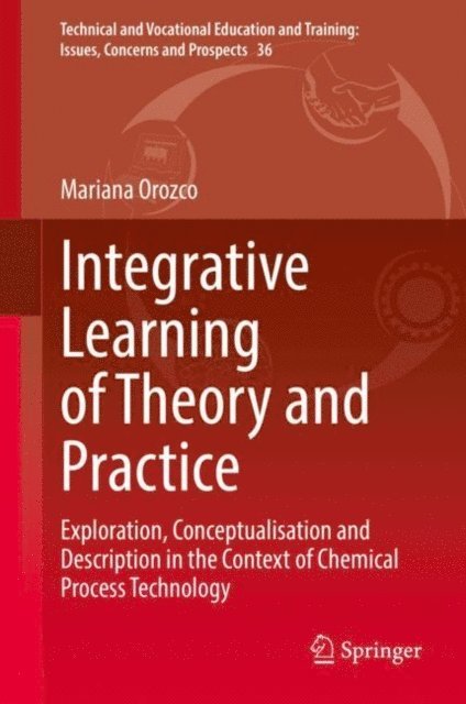Mariana Orozco - Integrative Learning of Theory and Practice, E-bok