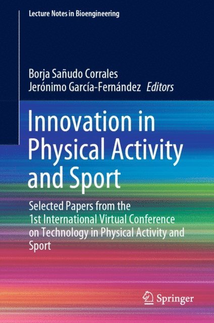 Jeronimo Garcia-Fernandez, Borja Sanudo Corrales - Innovation in Physical Activity and Sport, E-bok