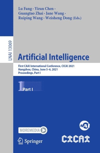 Weisheng Dong, Ruiping Wang, Jane Wang, Guangtao Zhai, Yiran Chen, Lu Fang - Artificial Intelligence, E-bok