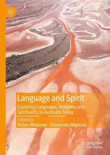 Shenouda Mansour, Robyn Moloney - Language and Spirit, E-bok