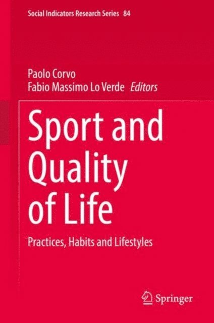 Fabio Massimo Lo Verde, Paolo Corvo - Sport and Quality of Life, E-bok