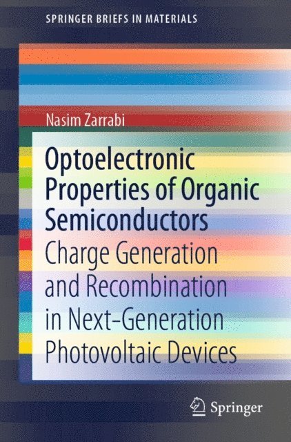 Nasim Zarrabi - Optoelectronic Properties of Organic Semiconductors, E-bok