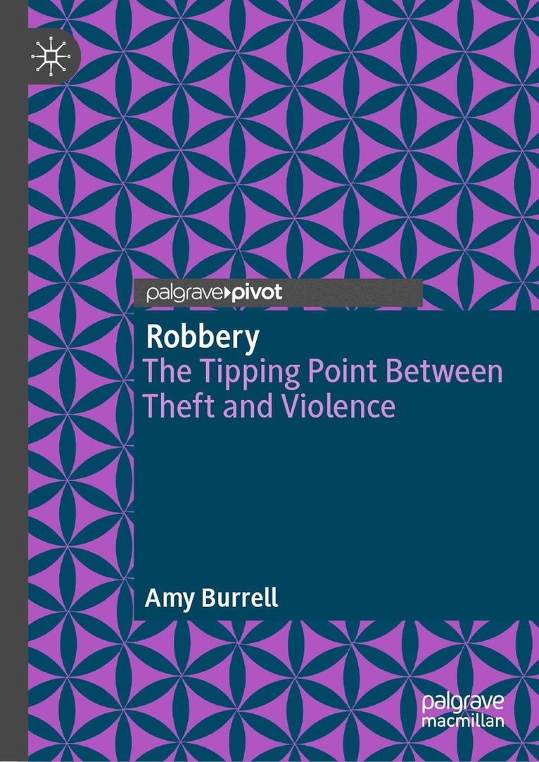 Amy Burrell - Robbery, Inbunden