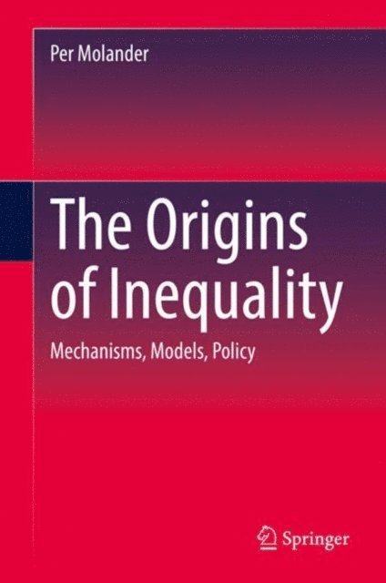 Per Molander - Origins of Inequality, E-bok